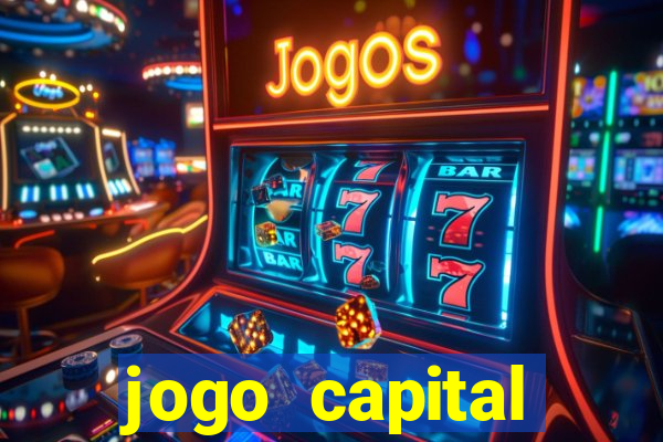 jogo capital download mobile